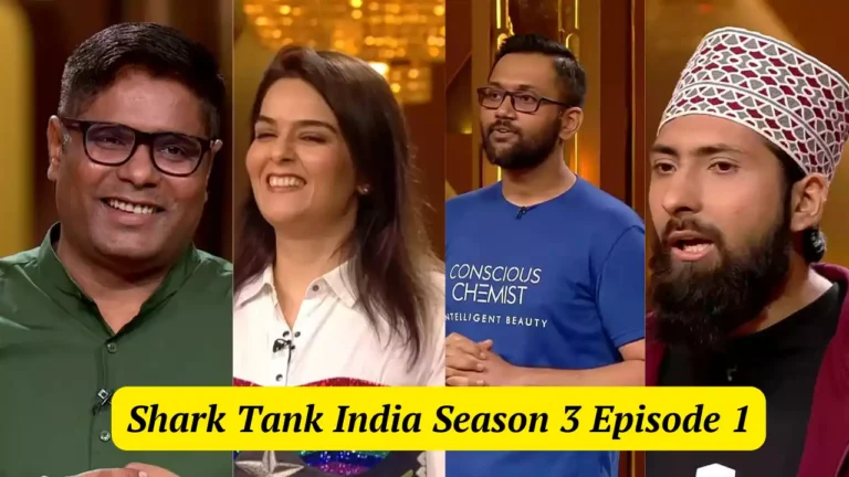 Shark Tank India Season 3 Episode 1 शार्क टैंक इंडिया की धमाकेदार शुरुआत