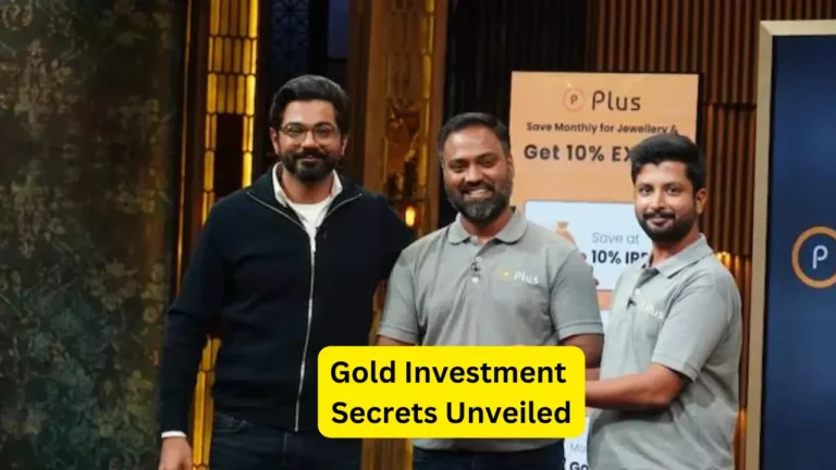 Gold Investment Secrets Unveiled: How Gold Investment Sparkles on Shark Tank India